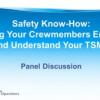 Safety Know-How: Helping Your Crewmembers Embrace and Understand Your TSMS