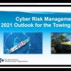 Cyber Risk Management: 2021 Updates for the Towing Industry